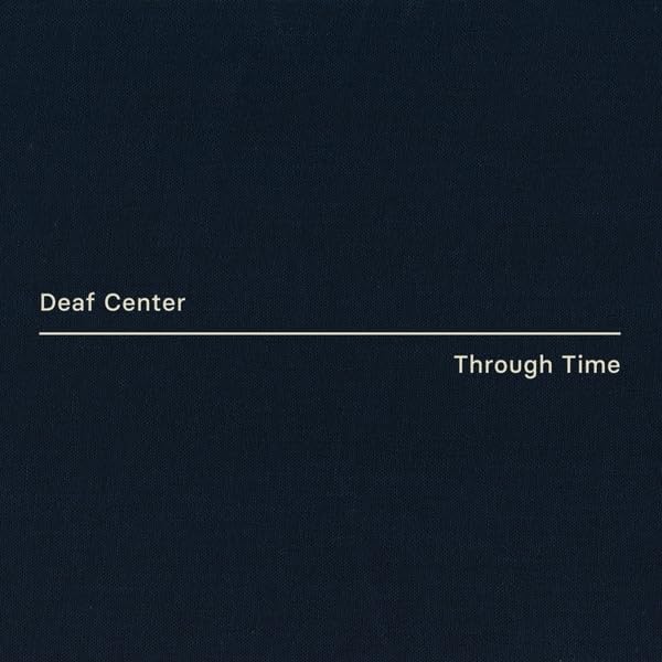 Deaf Center - Through Time - Import Vinyl LP Recurd