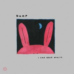 Dump - I Can Hear Music - Import 2 CD