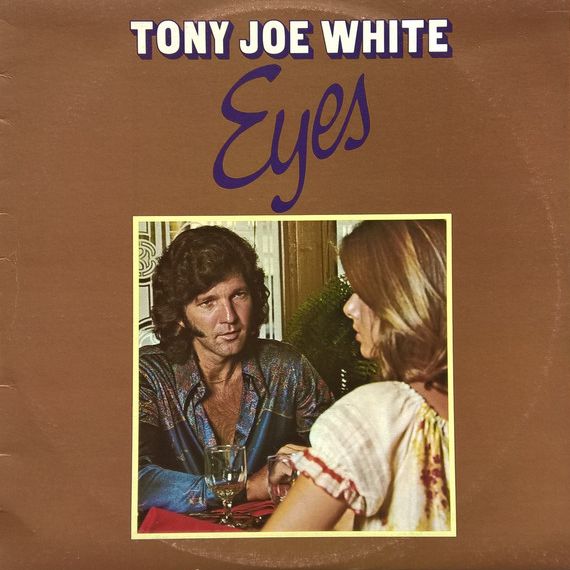 Tony Joe White - Eyes - Import CD