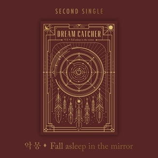 Dreamcatcher - Fall Asleep in the Mirror: 2nd Single (Reissued) - Import CD