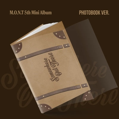 M.O.N.T - Somewhere Out There (Photobook Ver.) - Import CD
