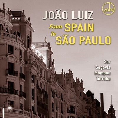 Joao Luiz - Joao Luiz: From Spain To Sao Paulo - Import CD