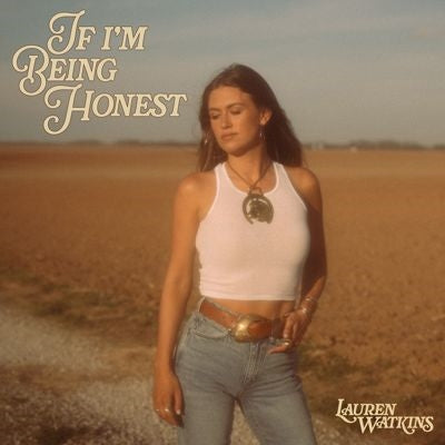 Lauren Watkins - If I'm Being Honest - Import CD