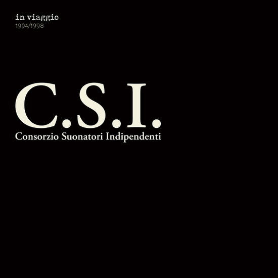C.S.I. (Consorzio Suonatori Indipendenti) - In Viaggio 1994/1998 - Import Vinyl 3 LP Record Limited Edition