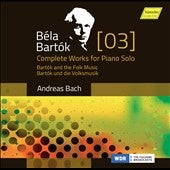 Andreas Bach - Bartok: Complete Works For Piano Solo 3 - Import CD