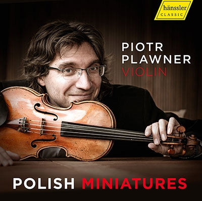 Piotr Plawner - Polish Miniatures - Import CD
