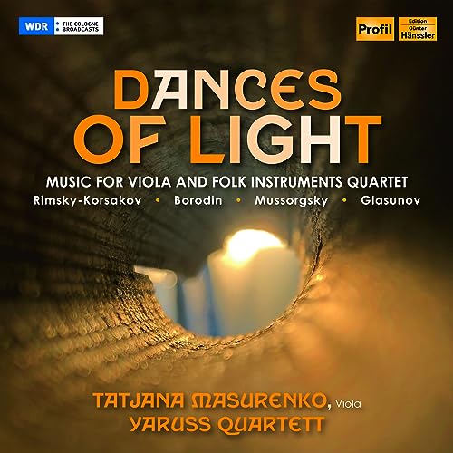 Borodin / Glasunov / Mussorgsky - Dances of Light : Masurenko(Va)Yaruss Quartett - Import CD