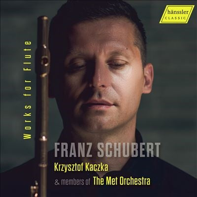 Krzysztof Kaczka - Schubert:Works For Flute - Import CD