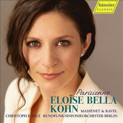 Massenet (1842-1912) - Massenet Piano Concerto, Ravel Piano Concerto : Eloise Bella Kohn(P)Christoph Koncz / Berlin Radio Symphony Orchestra - Import CD