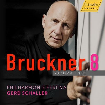 Philharmonie Festiva - Anton Bruckner: Sym No. 8 in C Minor Version 1890 - Import CD