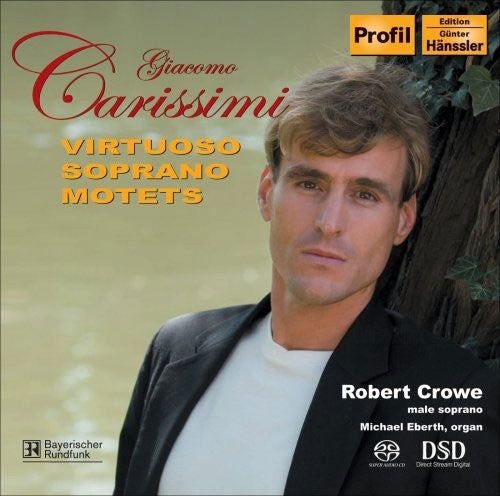 Michael Eberth - Carissimi: Virtuoso Soprano Motets - Adeste Mortales, Oleum Effusum Est, Sicut Stella Matutina, etc / Robert Crowe, Michael Eberth - Import SACD Hybrid