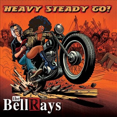 The Bellrays - Heavy Steady Go! - Import Vinyl LP Record