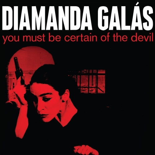 Diamanda Galas - You Must Be Certain Of The Devil - Import CD