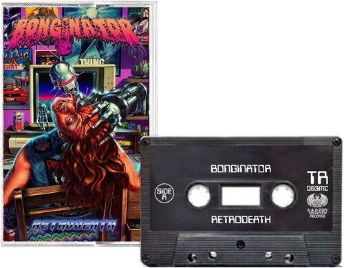 Bonginator - Retrodeath - Import Cassette Tape