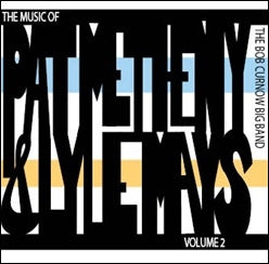 Bob Curnow Big Band - The Music Of Pat Metheny & Lyle Mays Volume 2 - Import CD