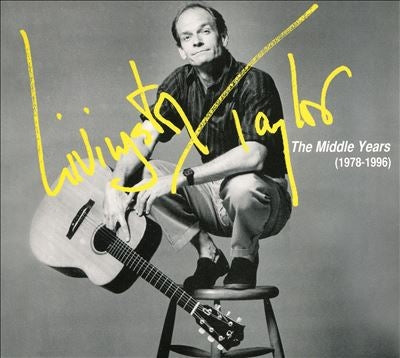Livingston Taylor - Livingston Taylor: The Middle Years (1978-1996) - Import CD