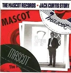 Various Artists - The Mascot Records: Jack Curtis Story - Import CD
