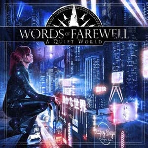 Words Of Farewell - A Quiet World - Import CD