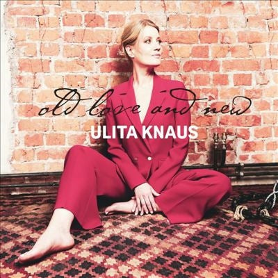 Ulita Knaus - Old Love And New - Import CD