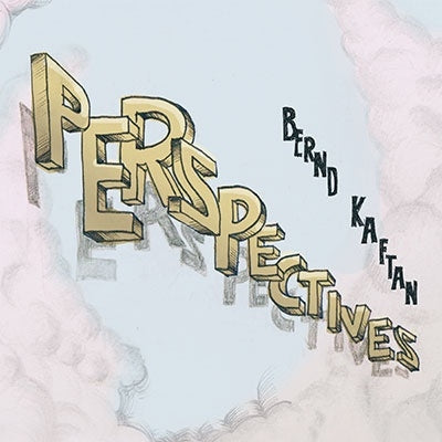 Bernd Kaftan - Perspectives - Import CD Digipak