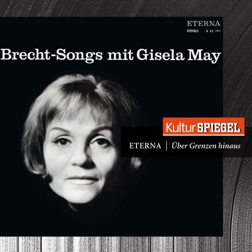 DESSAU,EISLER WEILL - Gisela May Singt Brecht-Lieder - Import CD