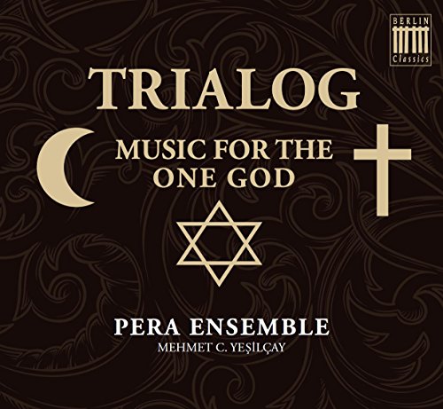 VARIOUS ARTISTS,COMPOSERS - Trialog - Music for the One God - Import CD