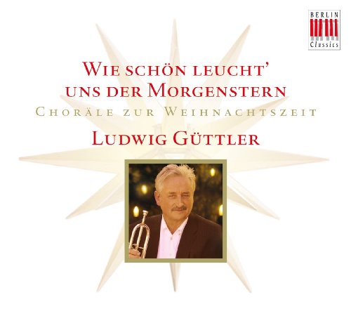 WIE SCHÖN LEUCHT' UNS - Wie Schon Leucht Uns Der Morgenstein - Import CD