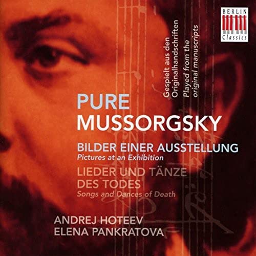 Mussorgsky, Modest (1839-1881) - Pictures at an Exhibition, Songs and Dances of Death : Hoteev(P)Pankratova(S) - Import CD