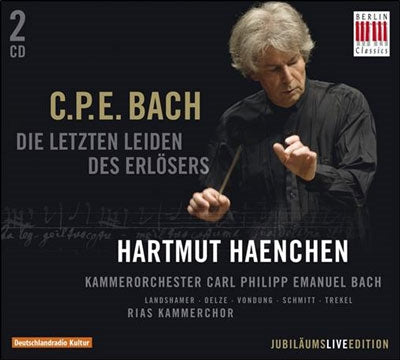 Hartmut Haenchen - C.P.E.Bach: Die Letzten Leiden des Erlosers - Import 2 CD