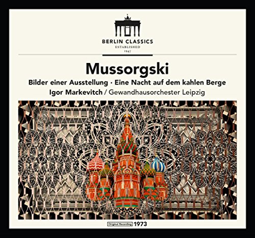 Mussorgsky, Modest (1839-1881) - Pictures at an Exhibition, Night on Bald Mountain : Igor Markevitch / Gewandhaus Orchestra - Import CD