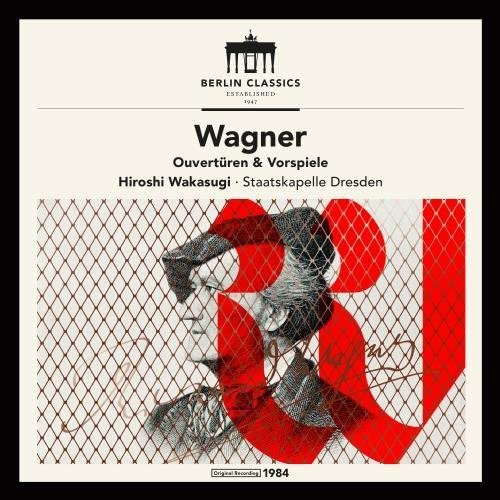 Wagner (1813-1883) - Orchestral Music : Hiroshi Wakasugi / Staatskapelle Dresden - Import CD