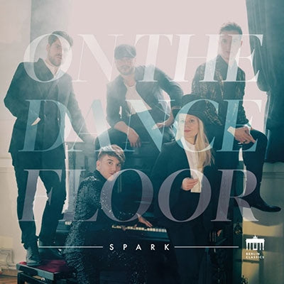 SPARK - On The Dancefloor - Import CD