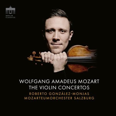 Gonzales-Monjas, Roberto - Wolfgang Amadeus Mozart: The Violin Concertos - Import 2 CD Digipak