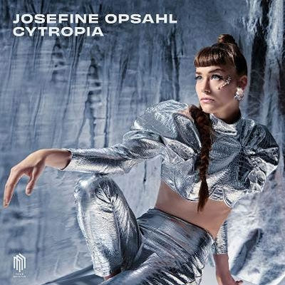 Josefine Opsahl - Opsahl:Cytropia - Import CD