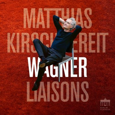 Kirschnereit - Wagner Liaisons - Import CD Digipak