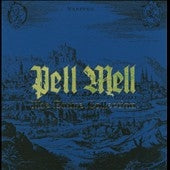 Pell Mell (Germany) - The Entire Collection - Import 4 CD Limited Edition