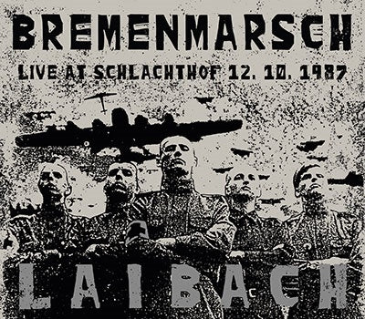 Laibach - Bremenmarsch: Live At Schlachthof, 12.10.1987 - Import Vinyl LP Record+CD