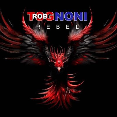 Rob Tognoni - Rebel - Import CD
