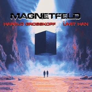 Harald Grosskopf & Umit Han - Magnetfeld - Import CD
