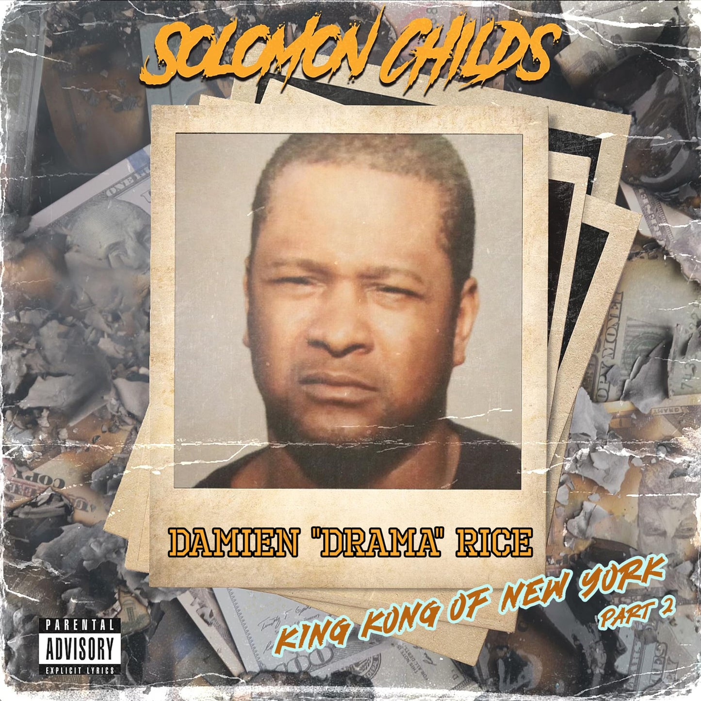 Solomon Childs - Damien Drama Rice (King Kong Of New York Part 2) - Import CD