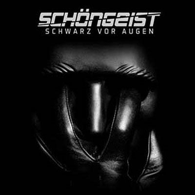 Schongeist - Schwarz Vor Augen - Import CD Digipak