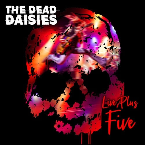 The Dead Daisies - Live Plus Five - Import 2 CD Digipak