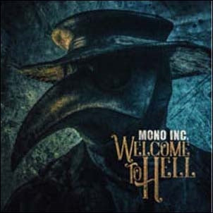 Mono Inc. - Welcome To Hell - Import 2 CD