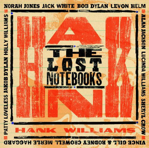 Various Artists - The Lost Notebooks Of Hank Williams - Import CD