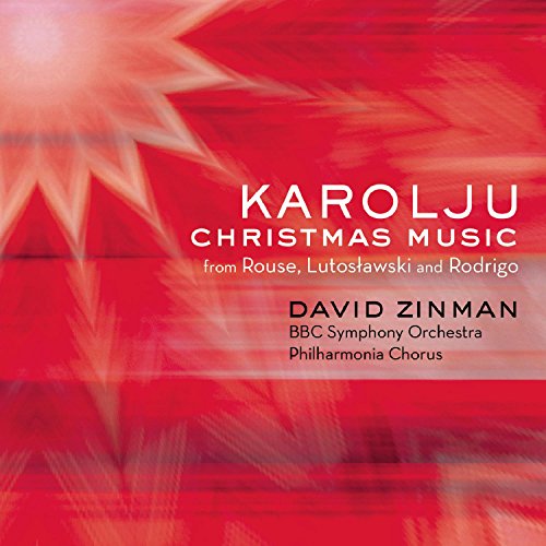 Rouse, Christopher (1949-2019) - Karoliju: Zinman / Bbc So Philharmonia Cho +lutoslawski, Rodrigo - Import CD
