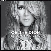 Celine Dion - Loved Me Back to Life - Import CD