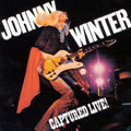 Johnny Winter - Captured Live! - Import CD