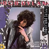 Bob Dylan - Empire Burlesque - Import CD