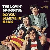 The Lovin' Spoonful - Do You Believe In Magic - Import CD