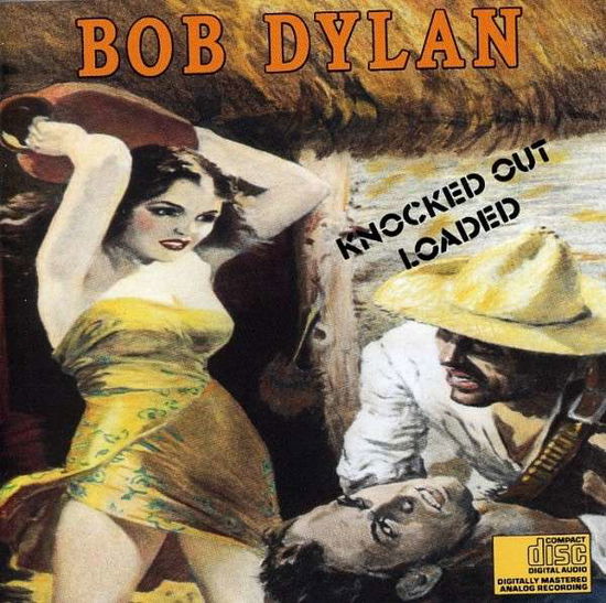 Bob Dylan - Knocked Out Loaded - Import CD